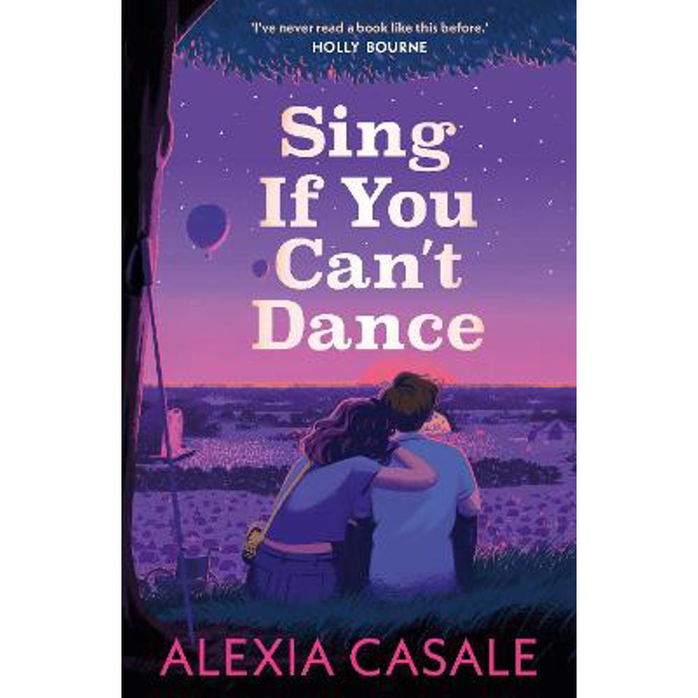 Sing If You Can't Dance (Paperback) - Alexia Casale